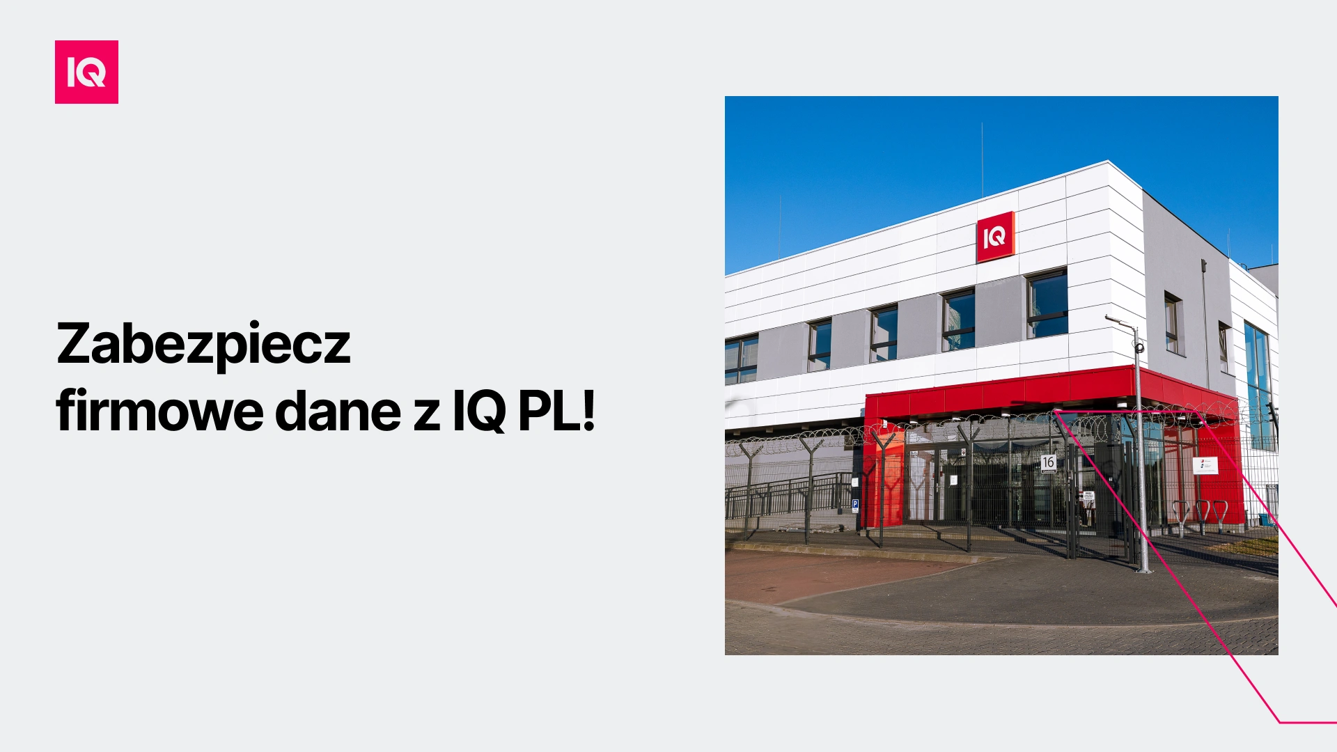 Zabezpiecz firmowe dane z IQ PL